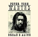 Wanted Dread and Alive: Remastered