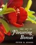 The Art of Flowering Bonsai