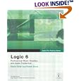 Apple Pro Training Series: Logic 6 (Apple Pro Training)