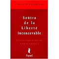 Le Soutra de la libert� inconcevable
