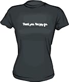 Thank You, You May Go Women