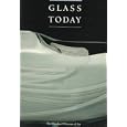 Glass Today: American Studio Glass from Cleveland Collections by Henry H. Hawley