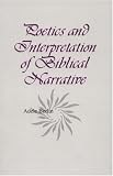 Poetics and Interpretation of Biblical Narrative