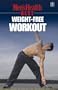 Weight Free Workout (Mens Health Best)