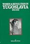 Women & Revolution in Yugoslavia, 1941-1945 (Systematic Botany Monographs)
