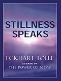Stillness Speaks