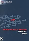 Turkey 1998 (Trade Policy Review)