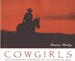 Cowgirls: Contemporary Portraits of the American West