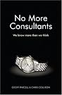 No More Consultants...