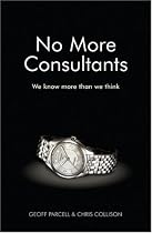 No More Consultants: We Know More Than We Think