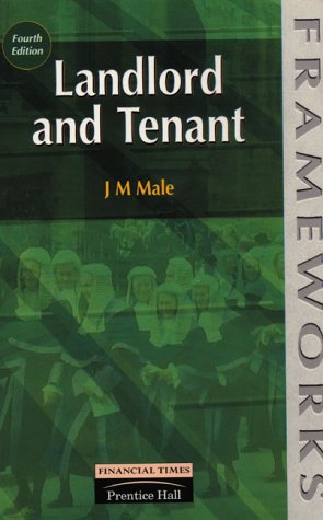 Landlord and Tenant (Frameworks Series)