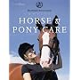 BHS Complete Horse and Pony Care