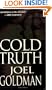 Cold Truth