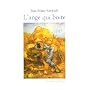 L'ange qui boite pr�c�d� de Les jours simples de Jean-Marie Kerwich