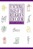 Functional Images of the Religious Educator