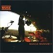Muscle Museum [CD 1]