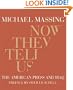 Now They Tell Us: The American Press and Iraq