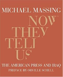 Image of Now They Tell Us: The American Press and Iraq