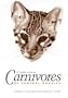 A Guide to the Carnivores of Central America: Natural History, Ecology, and Conservation