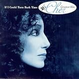 If I Could Turn Back Time: Cher's Greatest Hits