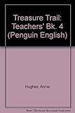 Treasure trail. Teacher's book 4