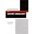 Click here to buy Einstein and Soviet Ideology (Stanford Nuclear Age Series) by Alexander Vucinich.