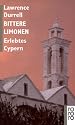 Bittere Limonen: Erlebtes Cypern