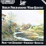 Berlin Philharmonic Wind Quintet Plays Pilss, von Zemlinsky, Foerster, Reinecke