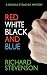 Red White Black and Blue