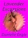 Lavender Excursions