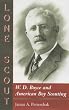Lone Scout: W. D. Boyce and American Boy Scouting