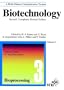 Biotechnology, 2E, Vol. 3, Bioprocessing