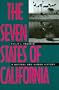 The Seven States of California: A Natural and Human History