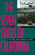 The Seven States of California: A Natural and Human History