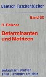 Produkt-Bild: Deutsch Taschenb&uuml;cher, Nr.60, Determinanten und Matrizen