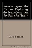 Europe beyond the tunnel