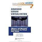 Click here to buy Advanced Server Virtualization: VMware and Microsoft Platforms in the Virtual Data Center by David Marshall.