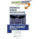 Click here to buy Advanced Server Virtualization: VMware and Microsoft Platforms... by  David Marshall, Wade A. Reynolds, and Dave McCrory.