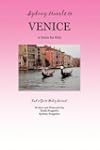 Sydney Travels to Venice: A Guide for...
