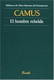 El hombre rebelde (Spanish Edition)