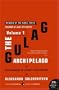 The Gulag Archipelago Volume 1: An Experiment in Literary Investigation