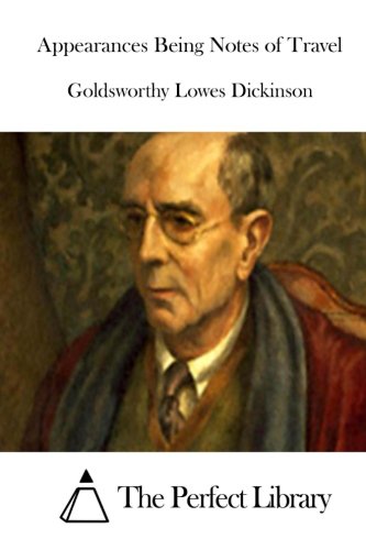 Appearances Being Notes of Travel