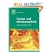 Faszien- und Membrantechnik: Handbuch f�r die Praxis
