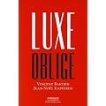 Luxe oblige