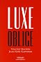 Luxe oblige