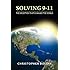 Solving 9-11: The Deception That Changed the World