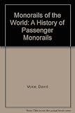 Monorails of the world : a history of passenger monorails