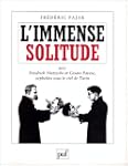 Immense solitude (L')
