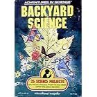 Backyard Science (Adventures In Science) by