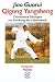 Book Qigong Yangsheng. Chinesische Übungen zur Stärkung der Lebenskraft.